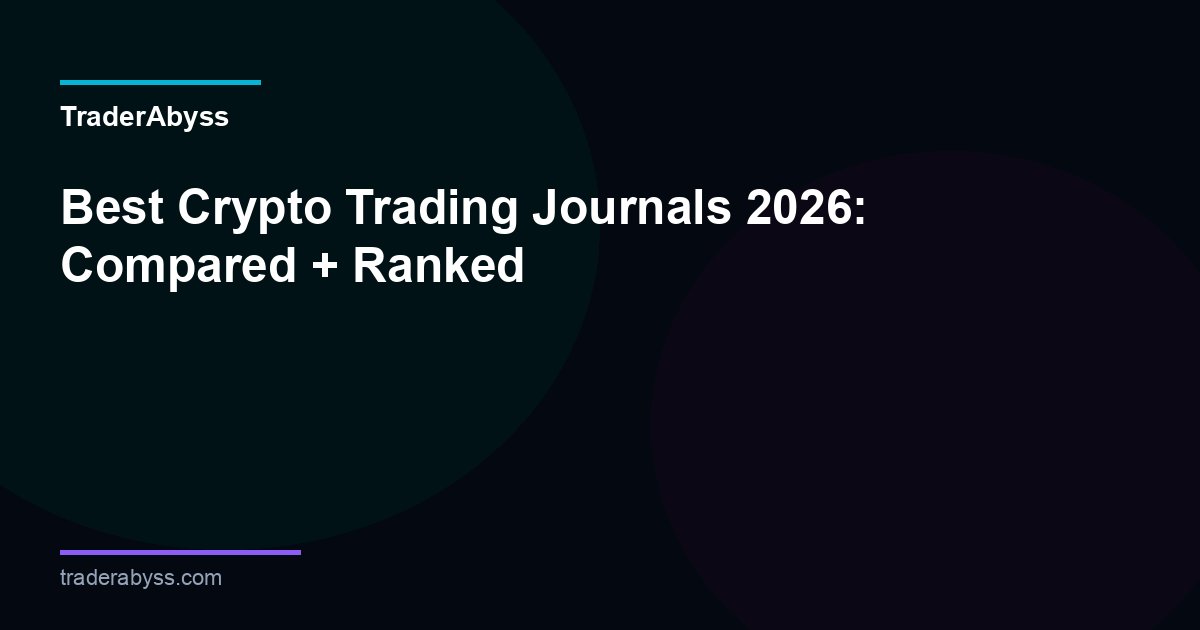 Best Crypto Trading Journals 2026