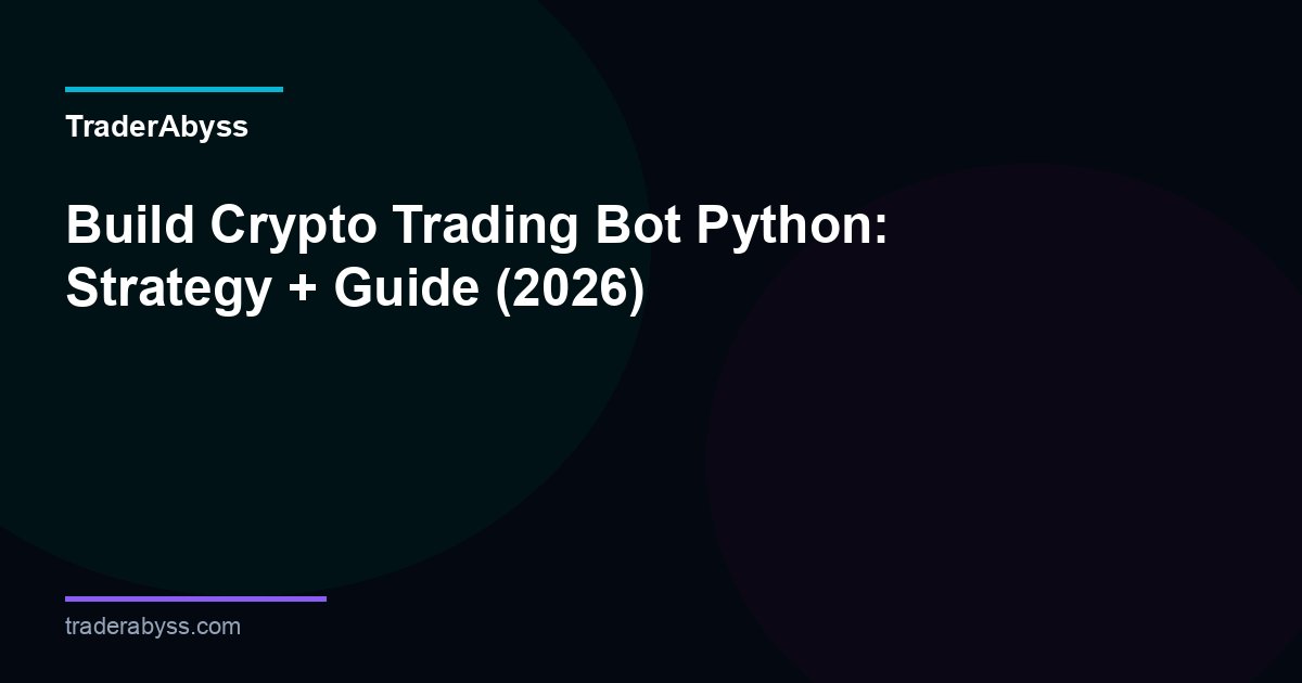 Build Crypto Trading Bot Python