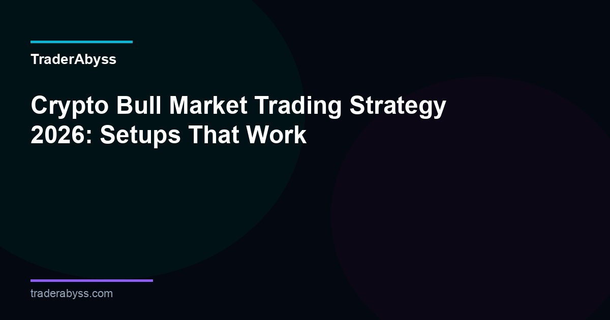 Crypto Bull Market Strategy