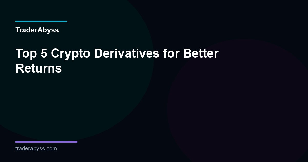 Crypto Derivatives Explained