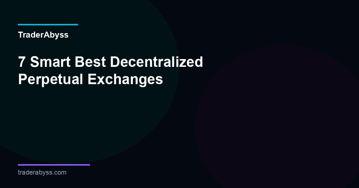 Decentralized Perpetual Exchanges