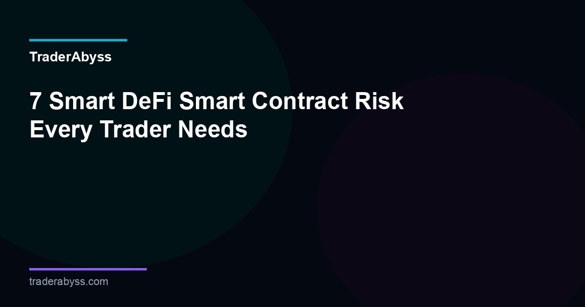 Defi Smart Contract Risk Guide 2026