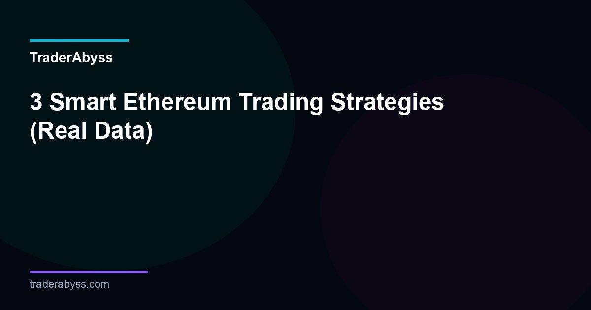 Ethereum Trading Strategies